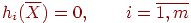 h_i(\overline{X}) = 0, \qquad i=\overline{1,m}